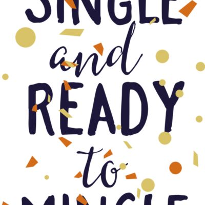 Single And Ready To Mingle Thumbnail
